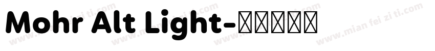Mohr Alt Light字体转换